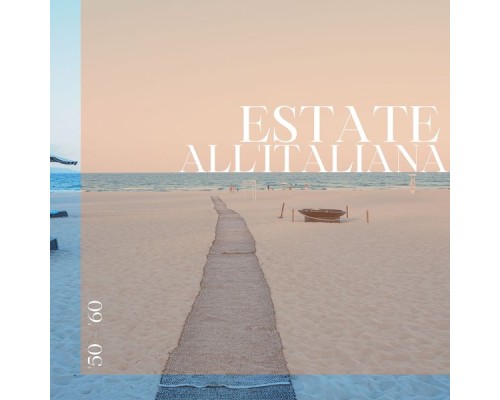 Various Artists - Estate All'Italiana