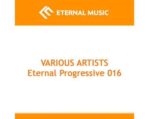 Various Artists - Eternal Progressive 016