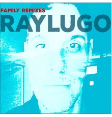 Various Artists - Family Remixes