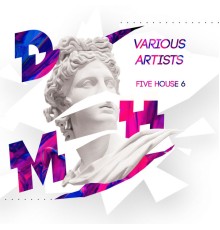 Various Artists - Five House 6