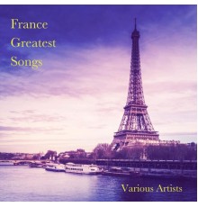 Various Artists - France Greatest Songs