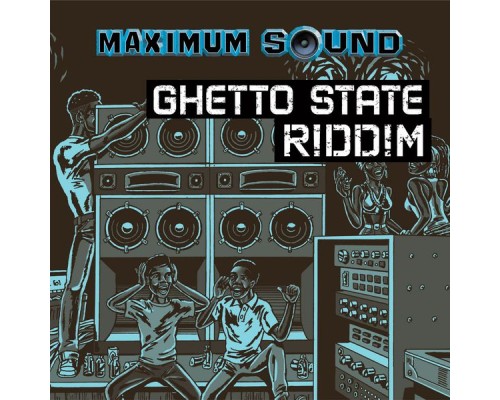 Various Artists - Ghetto State Riddim