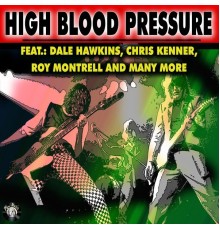 Various Artists - High Blood Pressure