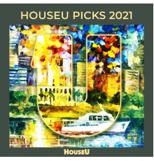 Various Artists - HouseU Picks 2021