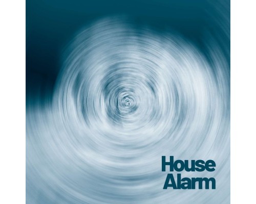 Various Artists - House Alarm