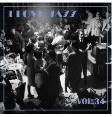 Various Artists - I Love Jazz, Vol. 33