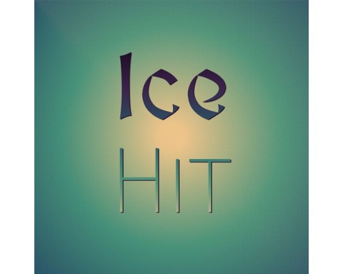 Various Artists - Ice Hit