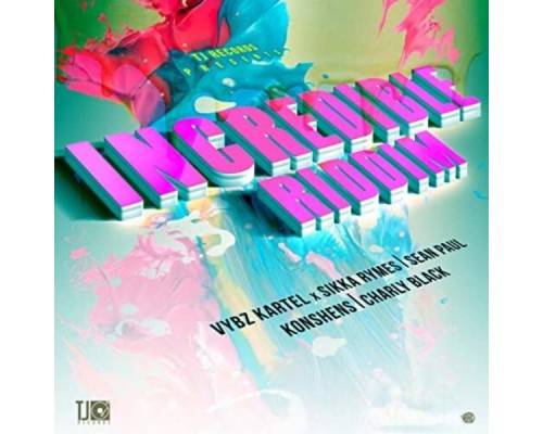 Various Artists - Incredible Riddim