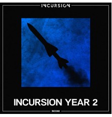 Various Artists - Incursion Year 2