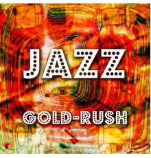 Various Artists - Jazz Gold-Rush