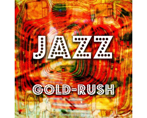 Various Artists - Jazz Gold-Rush