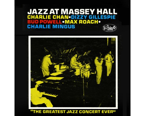 Various Artists - Jazz at Massey Hall Various Artists - Jazz at Massey Hall