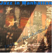 Various Artists - Jazz in Manathan