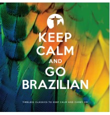 Various Artists - Keep Calm and Go Brazilian