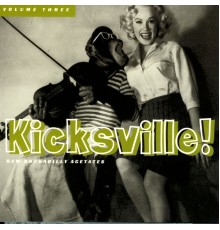 Various Artists - Kicksville, Vol. 3