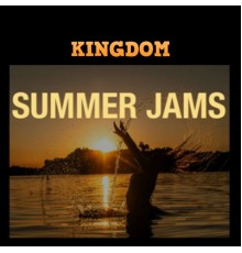 Various Artists - Kingdom Summer Jams