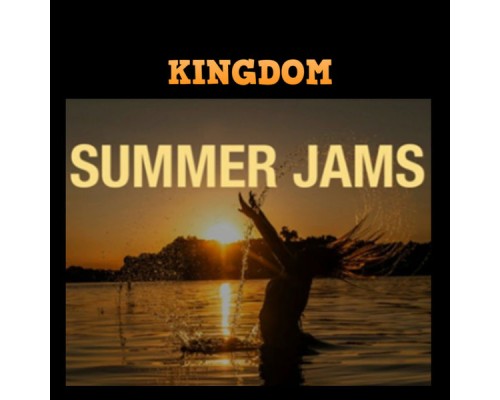 Various Artists - Kingdom Summer Jams