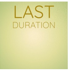 Various Artists - Last Duration