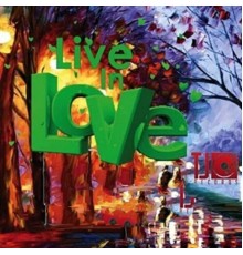 Various Artists - Live in Love