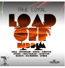 Various Artists - Load off Riddim