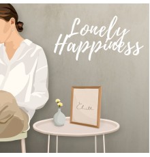 Various Artists - Lofi Lonely Happiness