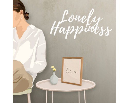 Various Artists - Lofi Lonely Happiness