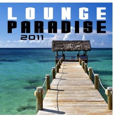 Various Artists - Lounge Paradise 2011