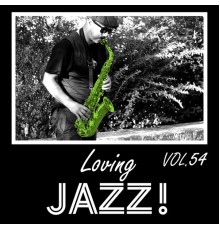 Various Artists - Loving Jazz, Vol. 54