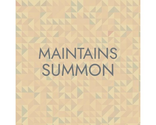 Various Artists - Maintains Summon