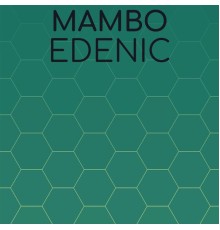 Various Artists - Mambo Edenic