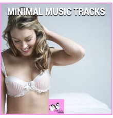 Various Artists - Minimal Music Tracks