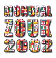 Various Artists - Mondial Zouk 2002