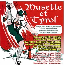 Various Artists - Musette et tyrol