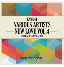Various Artists - New Love Volume 4 (Original Mix)