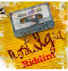 Various Artists - Nostalgia Riddim