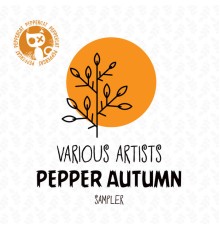 Various Artists - Pepper Autumn Sampler