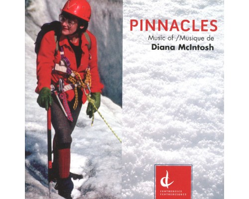 Various Artists - Pinnacles - Music of Diana McIntosh Various Artists - Pinnacles - Music of Diana McIntosh