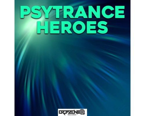 Various Artists - Psytrance Heroes