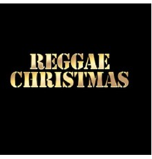 Various Artists - Reggae Christmas