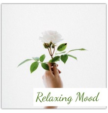 Various Artists - Relaxing Mood