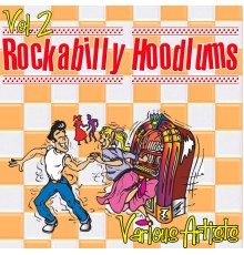 Various Artists - Rockabilly Hoodlums Vol. 2