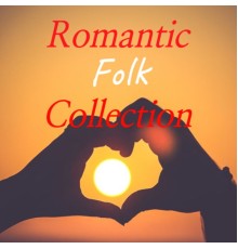 Various Artists - Romantic Folk Collection