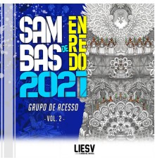 Various Artists - Sambas de Enredo 2021 - Grupo de Acesso Liesv Carnaval Virtual, Vol. 2