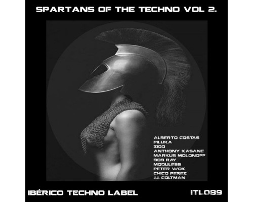 Various Artists - Spartans Of The Techno Vol.2. Various Artists - Spartans Of The Techno Vol.2.