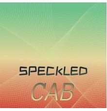 Various Artists - Speckled Cab