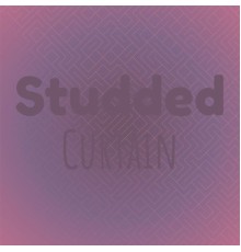 Various Artists - Studded Curtain