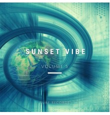 Various Artists - Sunset Vibe Vol.5