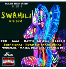 Various Artists - Swahili Riddim