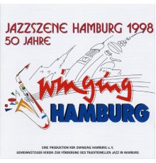 Various Artists - Swinging Hamburg (Jazzszene Hamburg 1998, 50 Jahre)