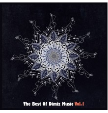 Various Artists - The Best Of Dimiz Music, Vol. 1 (Original Mix)